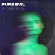 Pure evil cover image