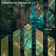 Liquid on the pavement cover image