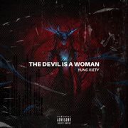The devil is a woman cover image