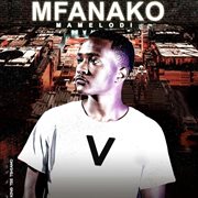 Mfanako mamelodi v cover image