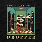 Don't talk to me cover image