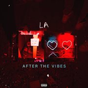 After the vibes (feat. ha$ani) cover image