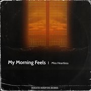 My morning feels cover image
