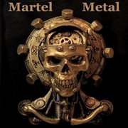 Martel metal cover image