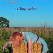So long partner cover image