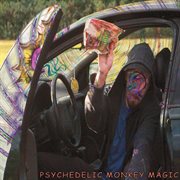 Psychedelic monkey magic (feat. sid the squirrel) cover image