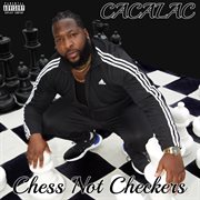 Chess not checkers cover image