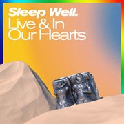 Live & in our hearts cover image