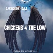 Chickens 4 the low cover image