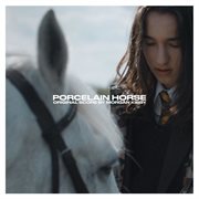 Porcelain horse (original score) cover image