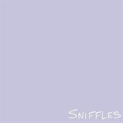 Sniffles cover image