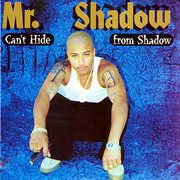 Can't hide from Shadow cover image