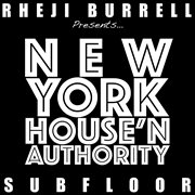 Subfloor (feat. new york house'n authority) cover image