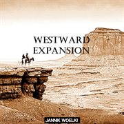 Westward expansion cover image