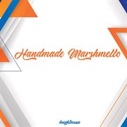 Handmade marshmello cover image