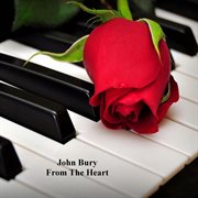 John bury from the heart (feat. john bury) cover image