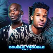 Double trouble vol.1 (feat. cmega & jayworlld & lungza g & onako) cover image