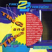 Two friends - ting and ting cover image