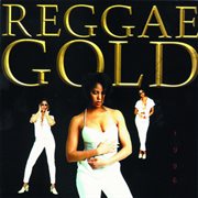 Reggae gold 1996 cover image