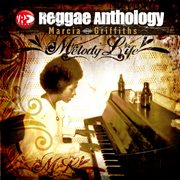 Reggae anthology: melody life cover image