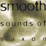 Smooth sounds of saxon cover image