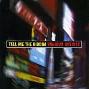 Tell me the riddim cover image