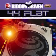 Riddim driven: 44 flat cover image