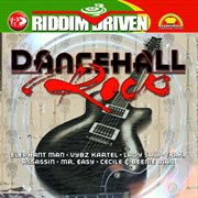 Riddim driven: dancehall rock cover image