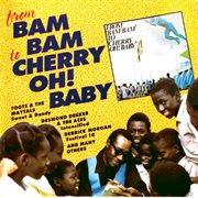 From bam bam to cherry oh! baby cover image