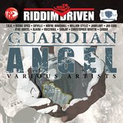Riddim driven: guardian angel cover image