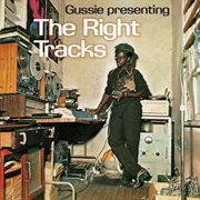 Gussie presenting the right tracks cover image