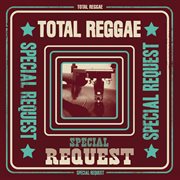 Total reggae: special request cover image