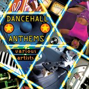 Dancehall anthems cover image
