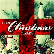 Reggae Christmas classics cover image