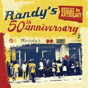 Reggae Anthology: Randy's 50Th Anniversary (1960-1971) cover image