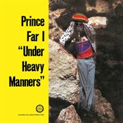 Under Heavy Manners cover image