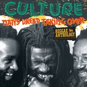 Reggae anthology: natty dread taking over cover image