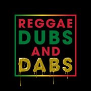 Reggae dubs and dabs - ep cover image