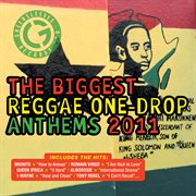 The Biggest Reggae One Drop Anthems 2011 cover image