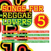Songs for Reggae Lovers Vol. 5 cover image