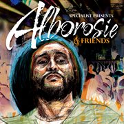 Specialist Presents Alborosie & Friends cover image