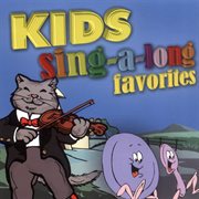 Kids sing-a-long favorites cover image