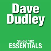 Dave duddley: studio 102 essentials cover image