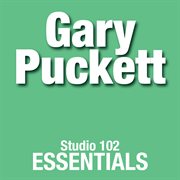 Gary puckett: studio 102 essentials cover image