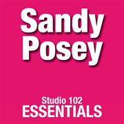 Sandy posey: studio 102 essentials cover image
