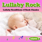 Lullaby rock, vol. 3 cover image