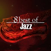 8 best of jazz cover image