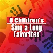 8 children's sing-a-long favorites cover image