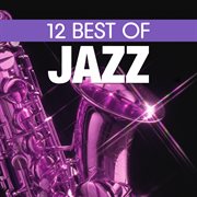 12 best of jazz cover image