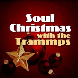 Cover image for Soul Christmas with the Trammps